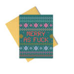 Teal "Merry As Fuck" greeting card in an ugly Christmas sweater design in blues, greens, olive, red, & pink