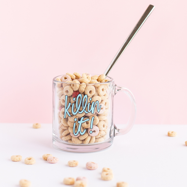  Killin it glass mug full of cheerios