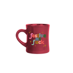 Red Mug with saying "Festive as Fuck" in multicolors. 