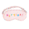 a pink sleep mask with different colored tiny hearts that says not today 