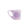 Lavender purple mug with saying 